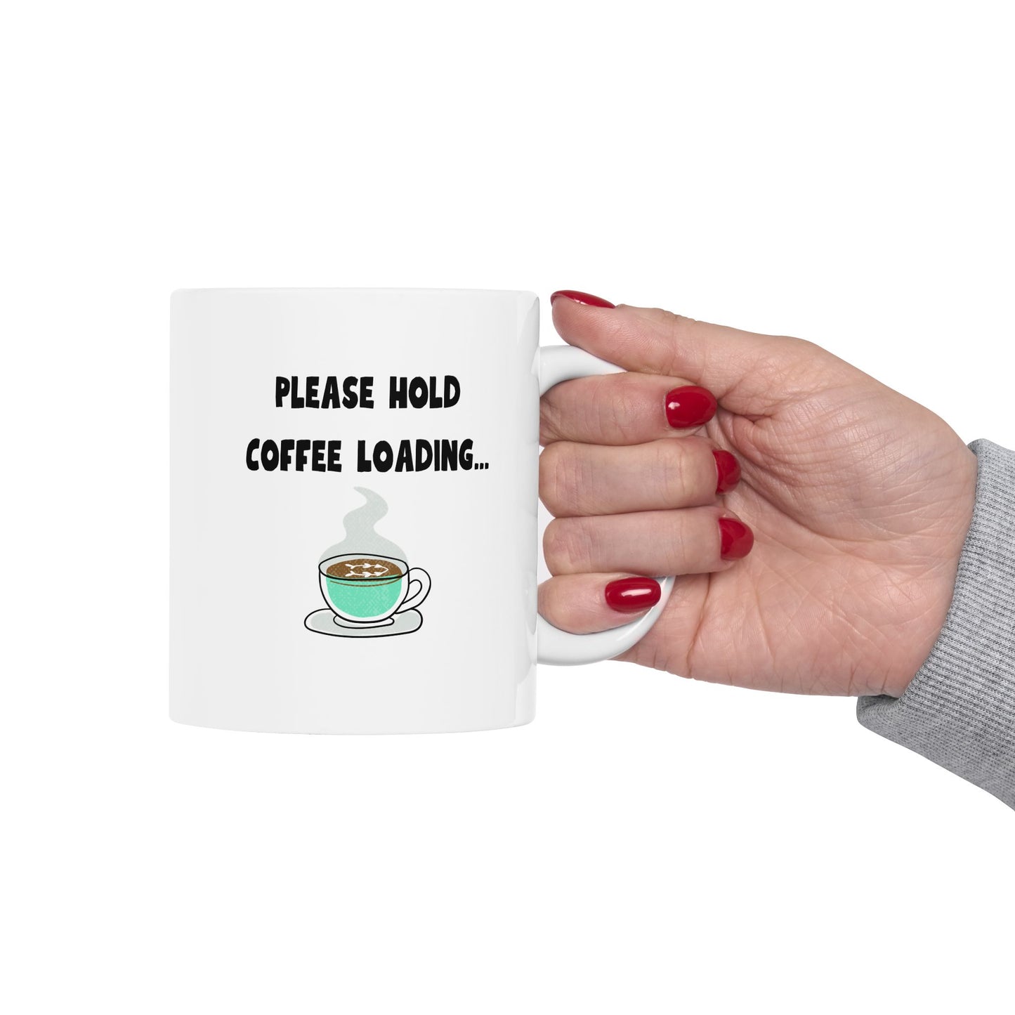 Coffee Loading Ceramic Mug, 11oz