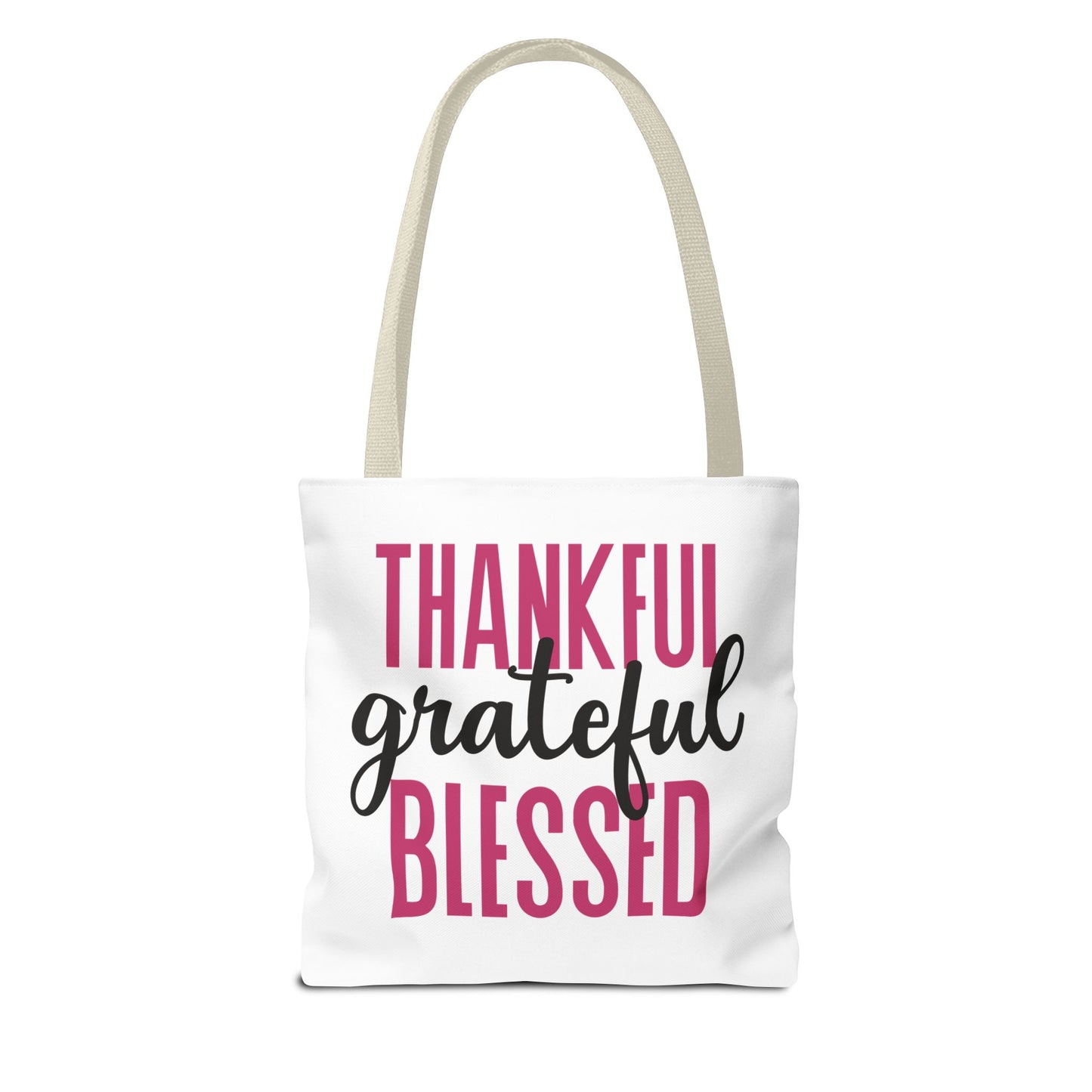 Thankful-Grateful-Blessed Tote Bag