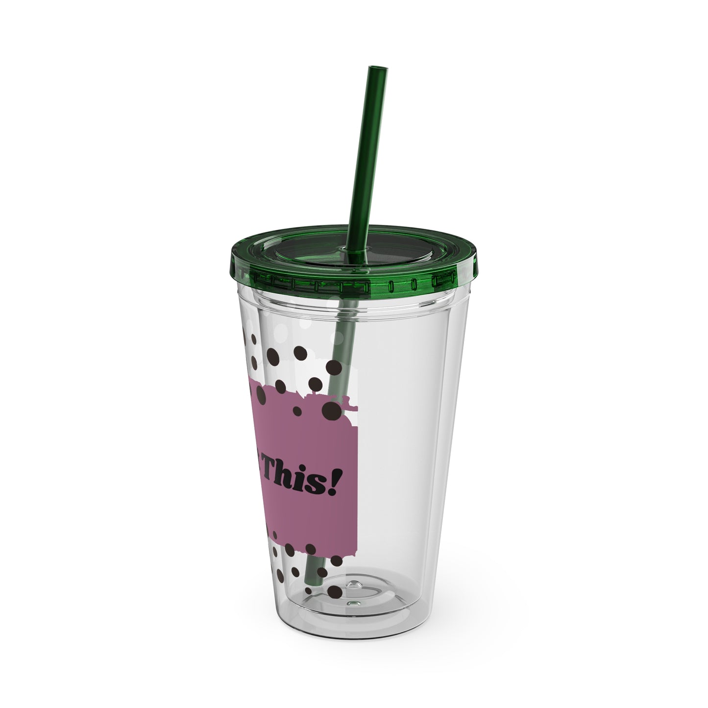 You Got This! - 16oz Tumbler