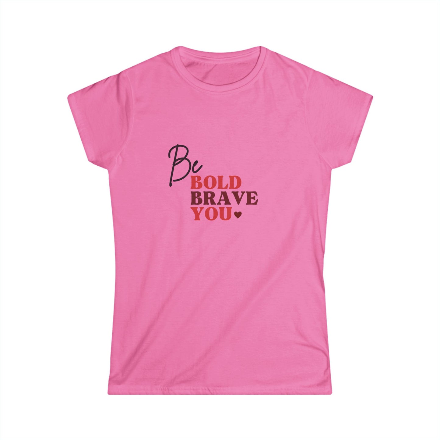 Be Bold Tee