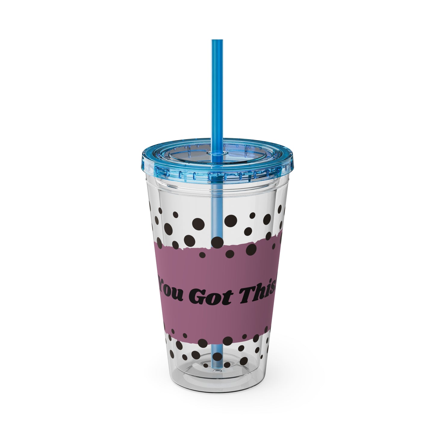 You Got This! - 16oz Tumbler