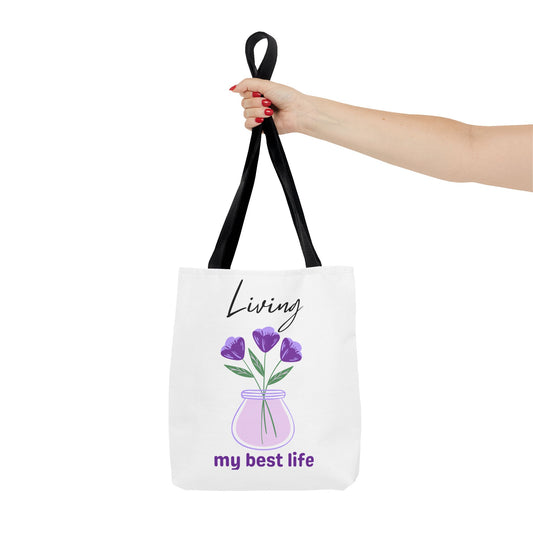 Living My Best Life Tote Bag