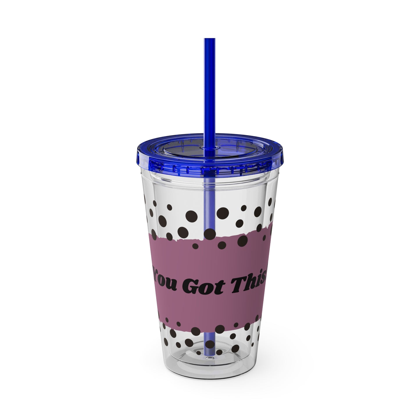 You Got This! - 16oz Tumbler