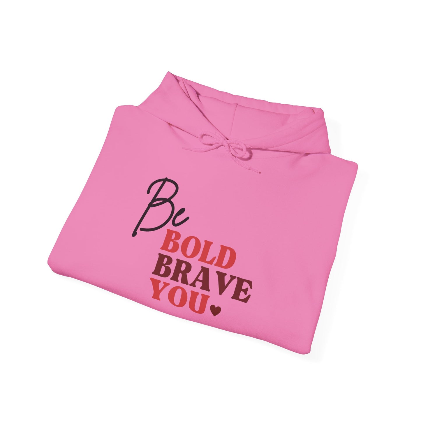Be Bold Heavy Blend™ Hooded Sweatshirt