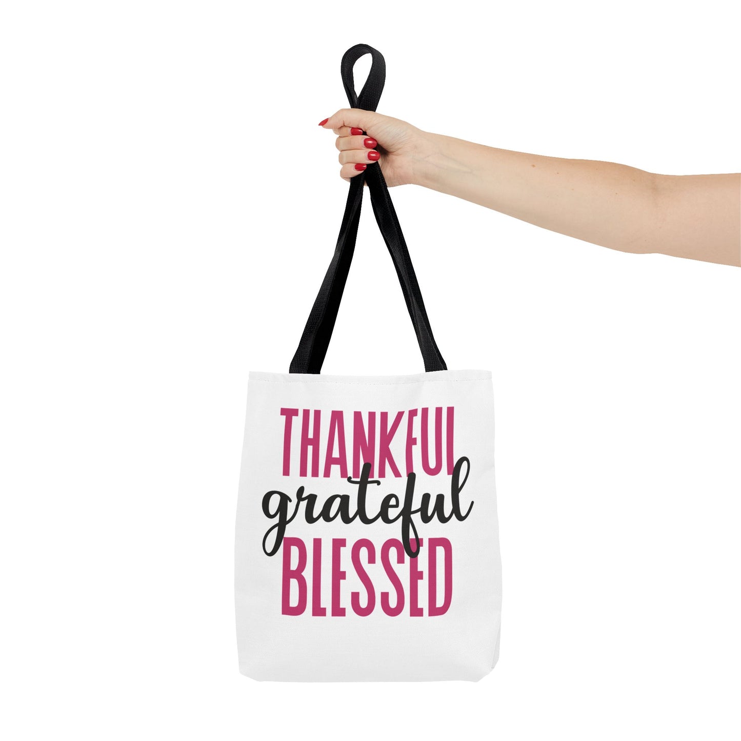 Thankful-Grateful-Blessed Tote Bag