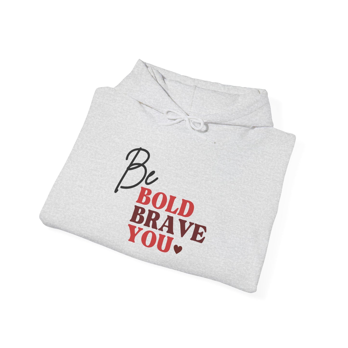 Be Bold Heavy Blend™ Hooded Sweatshirt