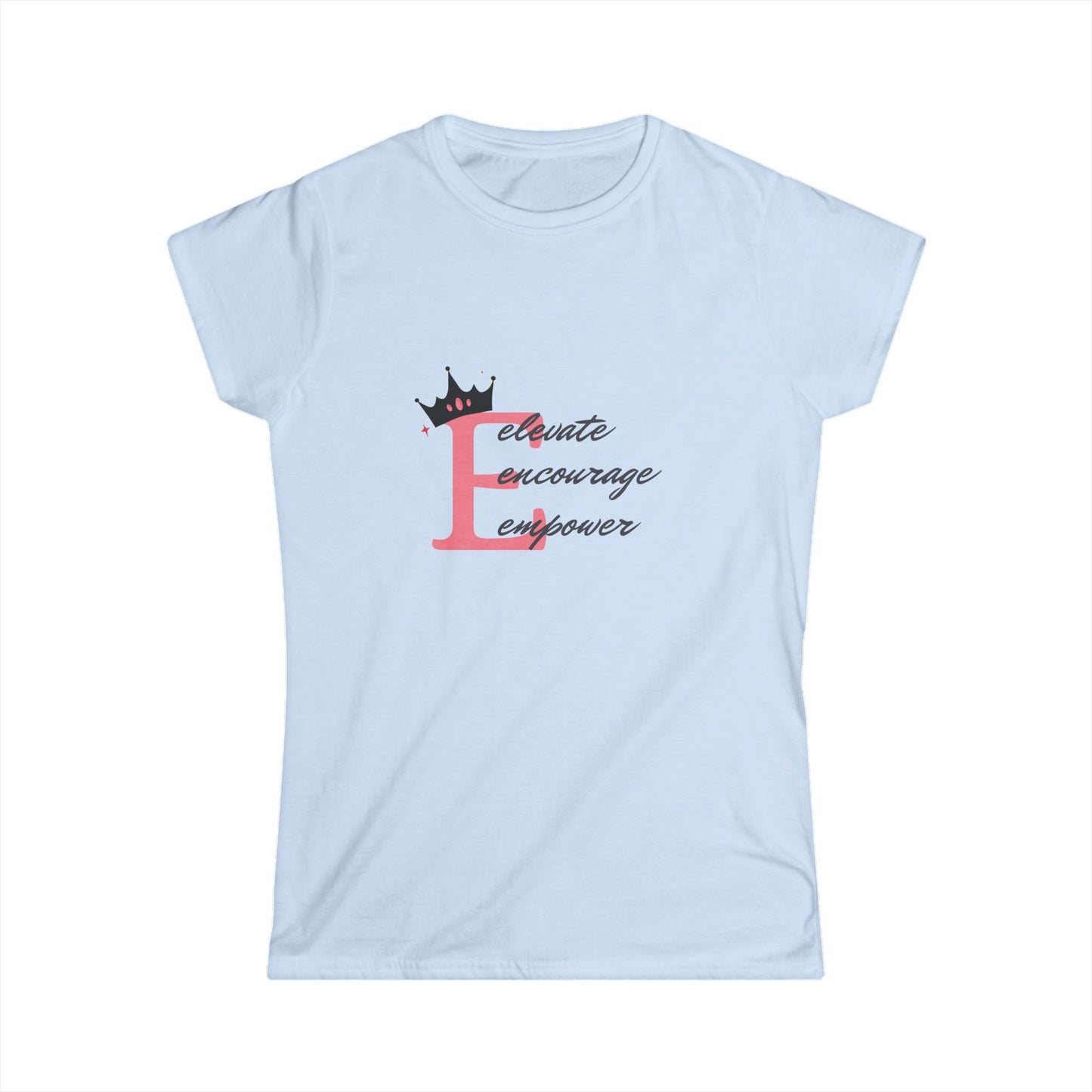 Elevate - Encourage - Empower Tee