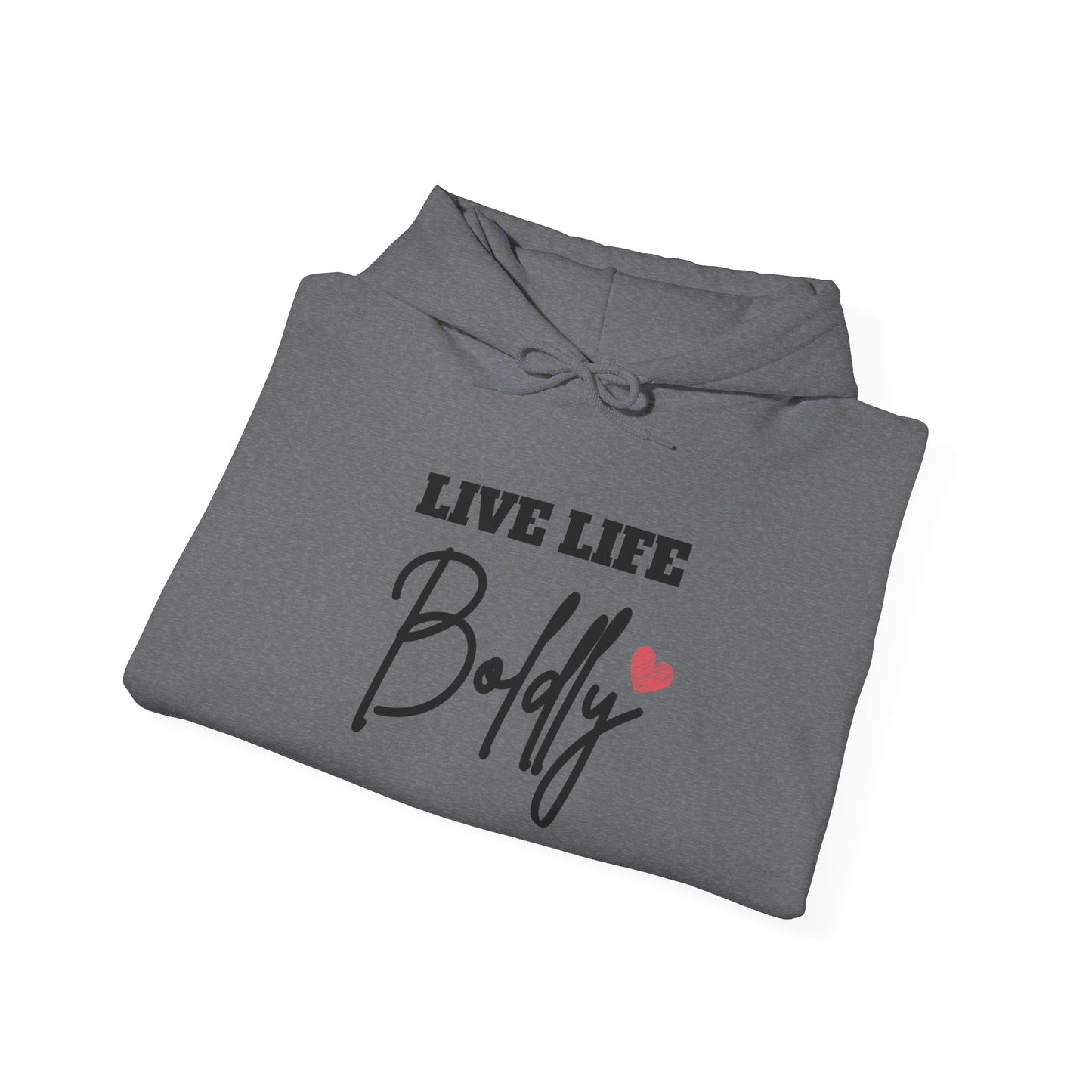 Live Life Boldly Unisex Heavy Blend™ Hooded Sweatshirt