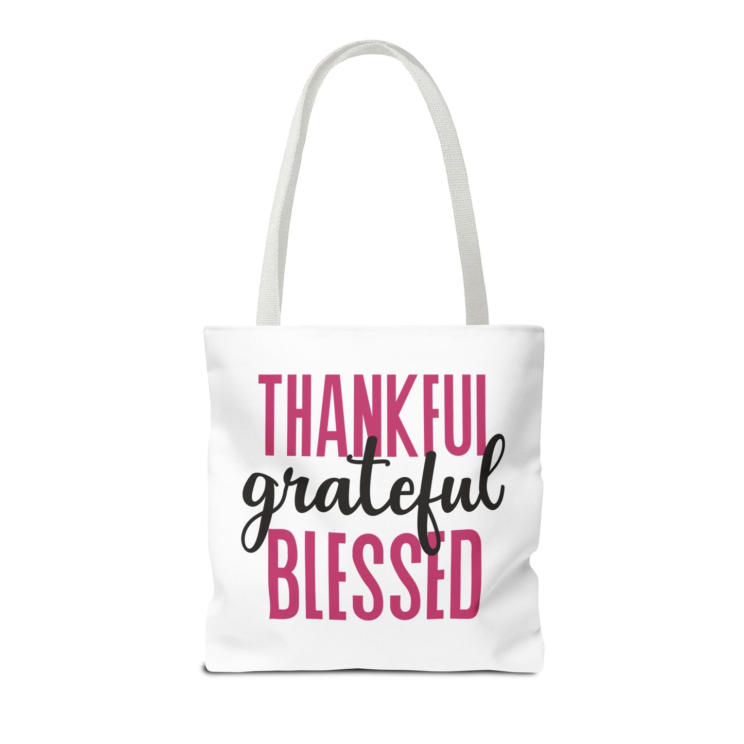 Thankful-Grateful-Blessed Tote Bag