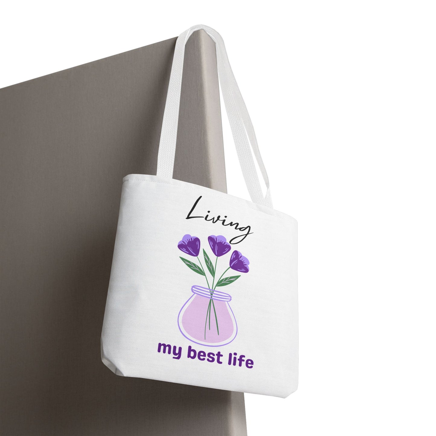 Living My Best Life Tote Bag