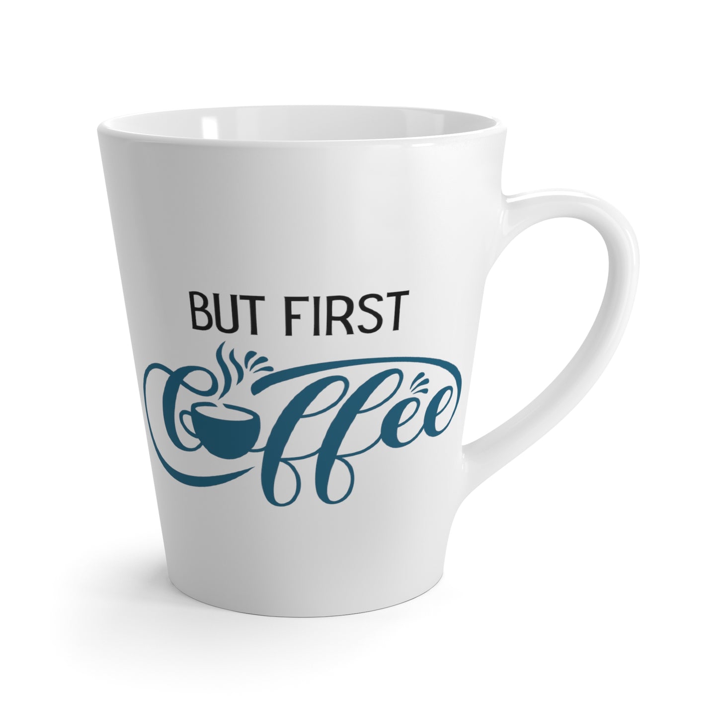 But First Coffee Latte Mug
