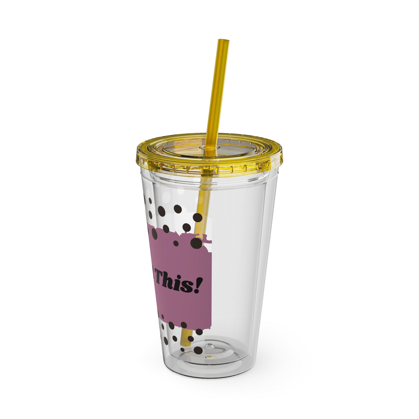You Got This! - 16oz Tumbler