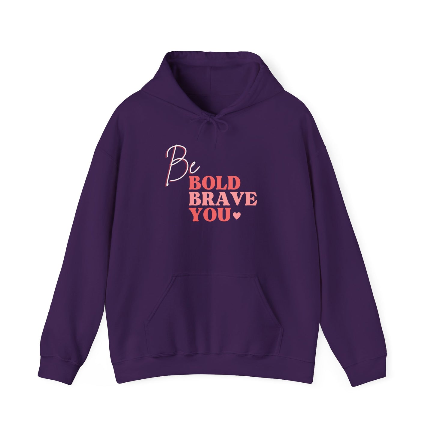Be Bold Heavy Blend™ Hooded Sweatshirt