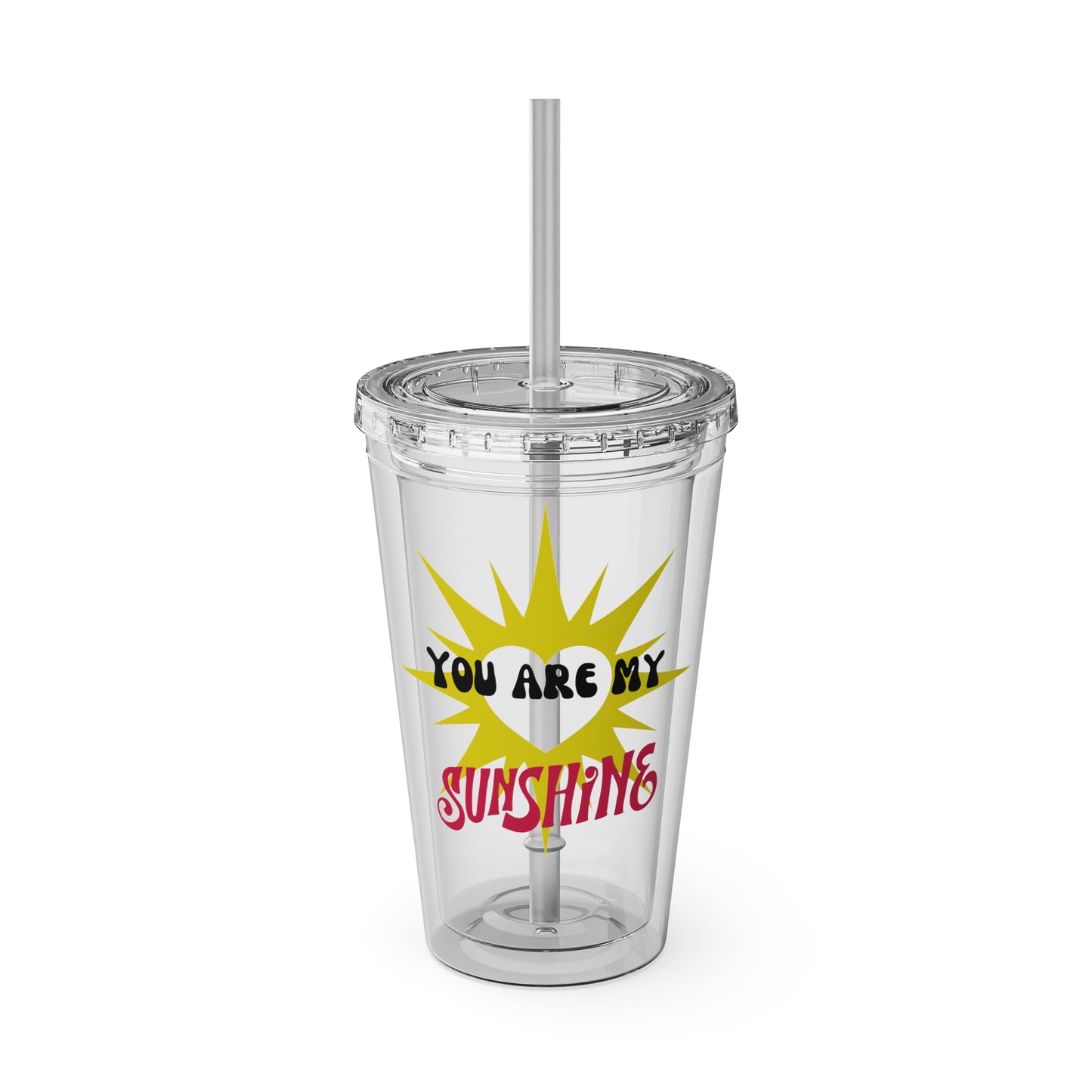 You are my Sunshine - 16oz Tumbler