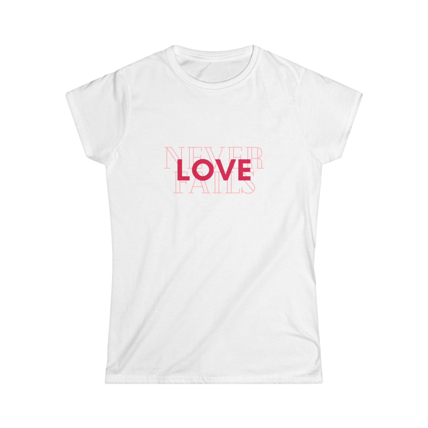 Love Never Fails Tee