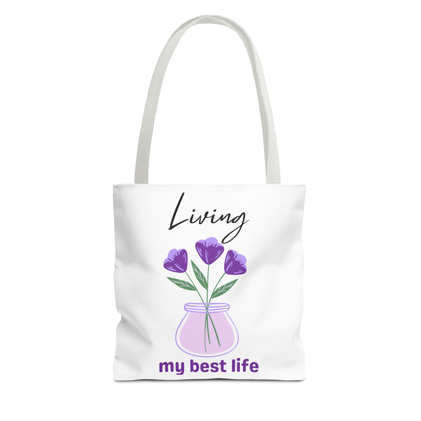 Living My Best Life Tote Bag